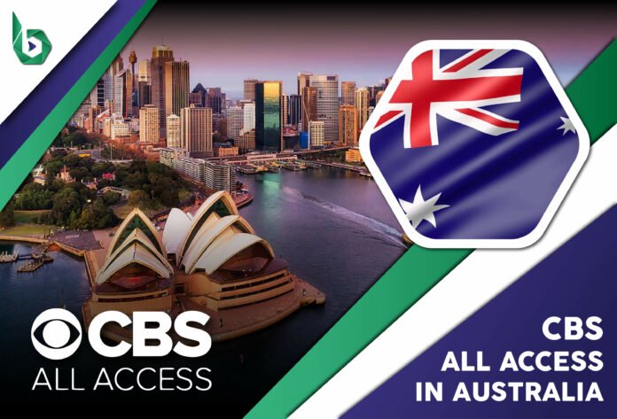 Watch CBS All Access in Australia