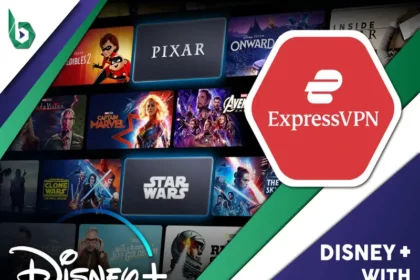 Watch Disney Plus with ExpressVPN