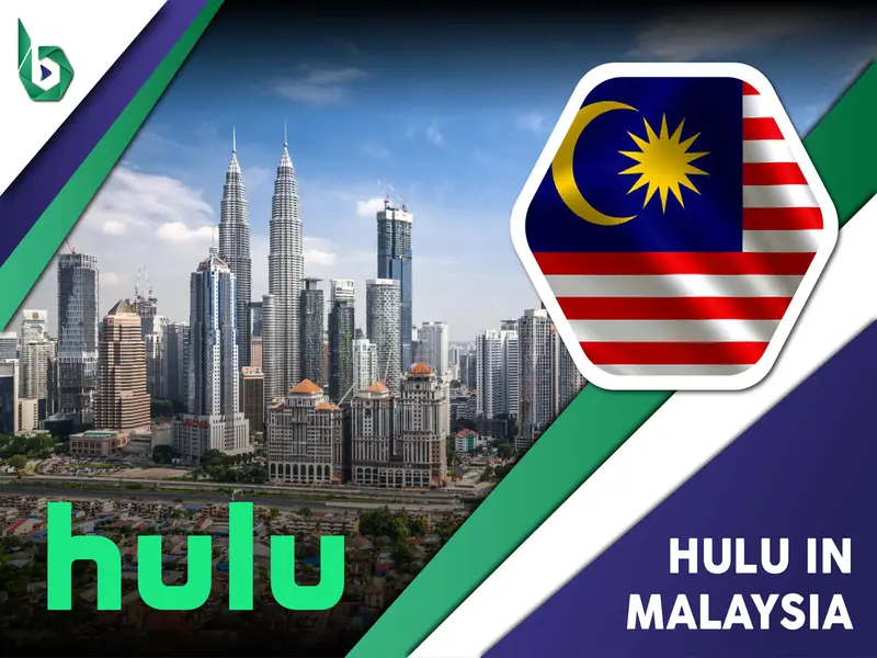 Watch Hulu in Malaysia