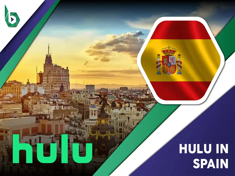 Watch Hulu in Spain