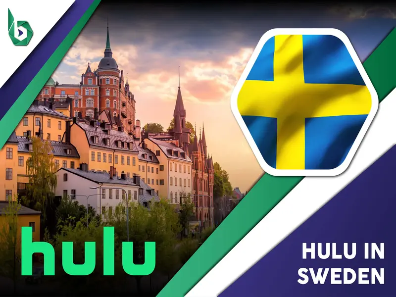 Watch Hulu in Sweden