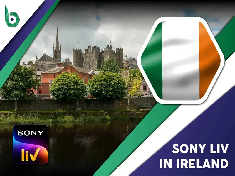 Watch SonyLIV in Ireland