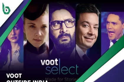 Watch Voot outside India