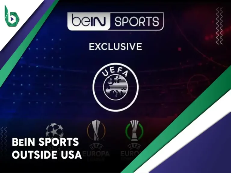 Watch beIN Sports outside USA
