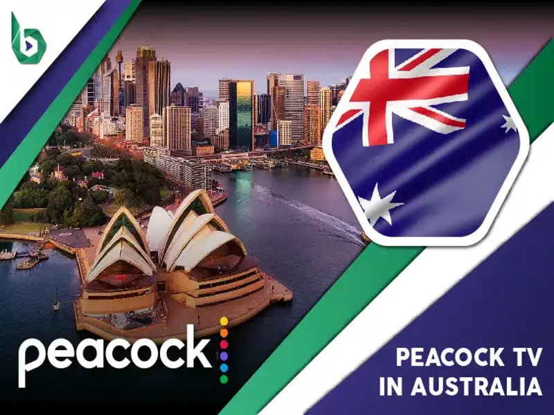 Watch Peacock TV in Australia