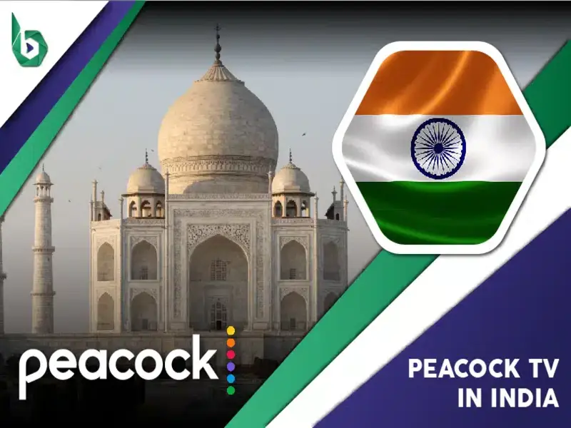 Watch Peacock TV in India