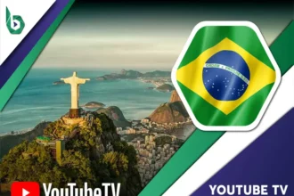 Watch YouTube TV in Brazil