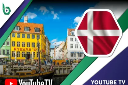 Watch YouTube TV in Denmark