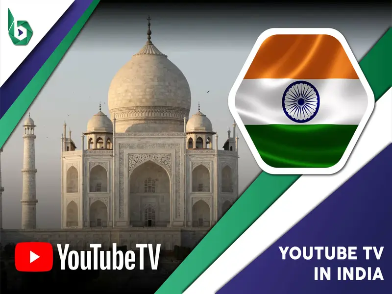 Watch YouTube TV in India