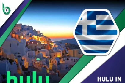 Watch Hulu in Greece