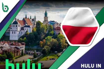 Watch Hulu in Poland