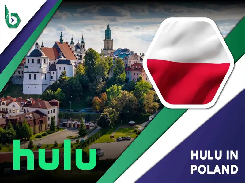 Watch Hulu in Poland