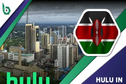 Watch Hulu in Kenya