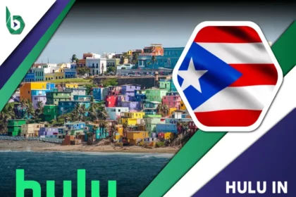 Watch Hulu in Puerto Rico