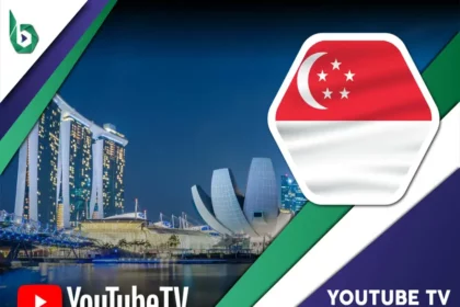 Watch YouTube TV in Singapore