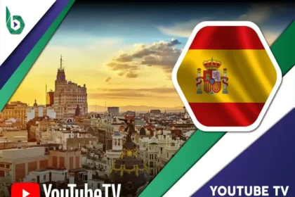 Watch YouTube TV in Spain