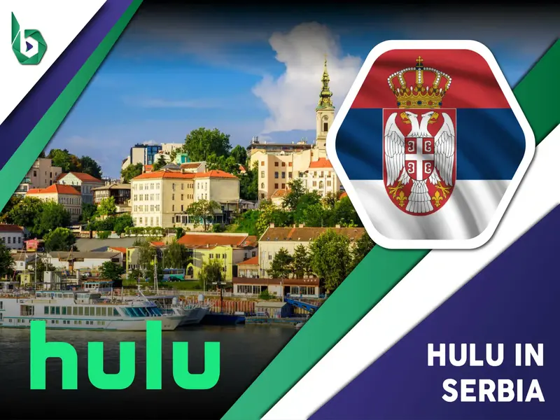 Watch Hulu in Serbia