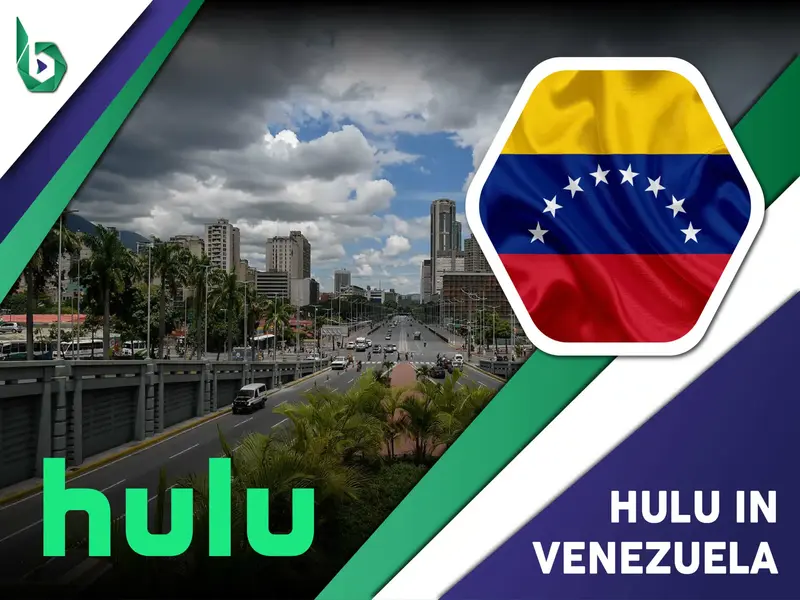 Watch Hulu in Venezuela