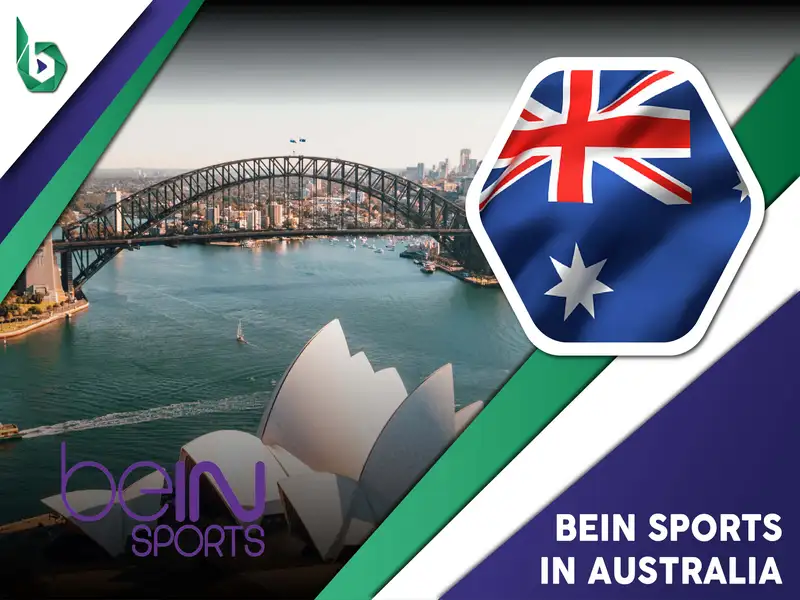 Watch beIN Sports in Australia