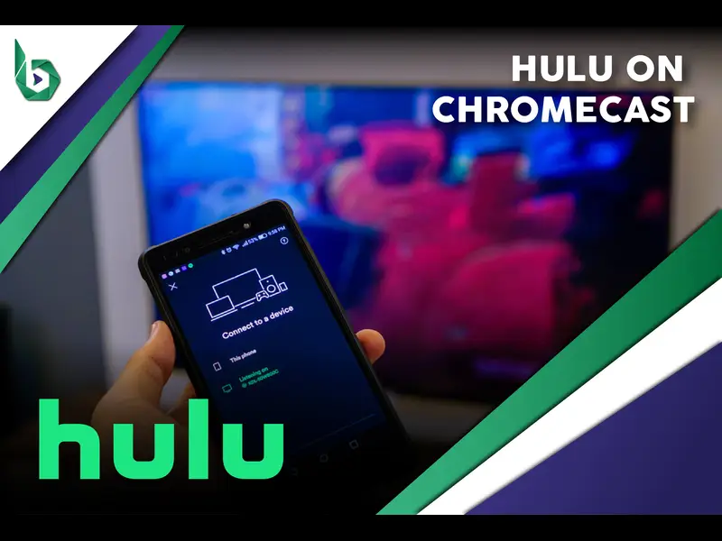 Watch Hulu on Chromecast