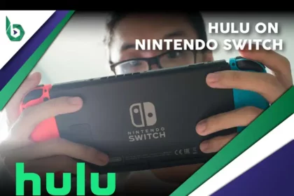 Watch Hulu on Nintendo Switch