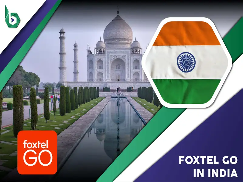 Watch Foxtel Go in India