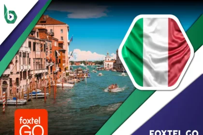 Watch Foxtel Go in Italy