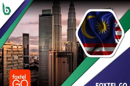 Watch Foxtel Go in Malaysia