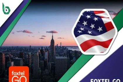 Watch Foxtel Go in USA