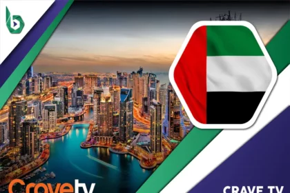 Watch Crave TV in UAE