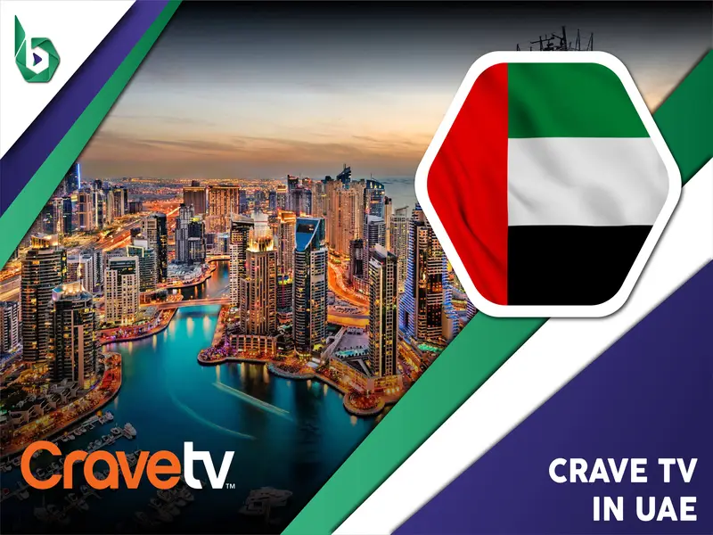 Watch Crave TV in UAE