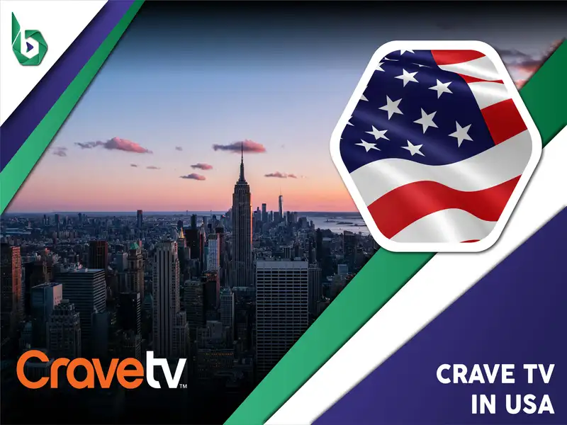 Watch Crave TV in USA