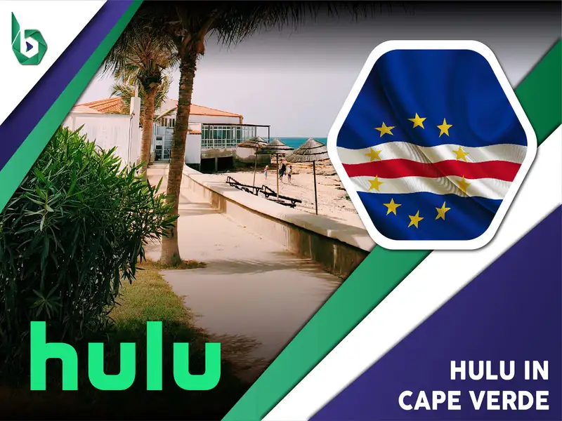 Watch Hulu in Cape Verde