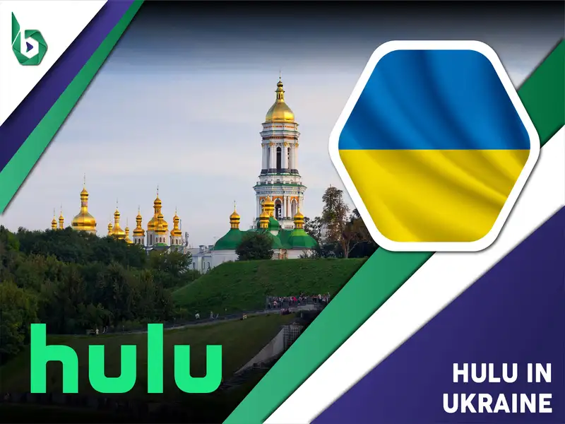 Watch Hulu in Ukraine