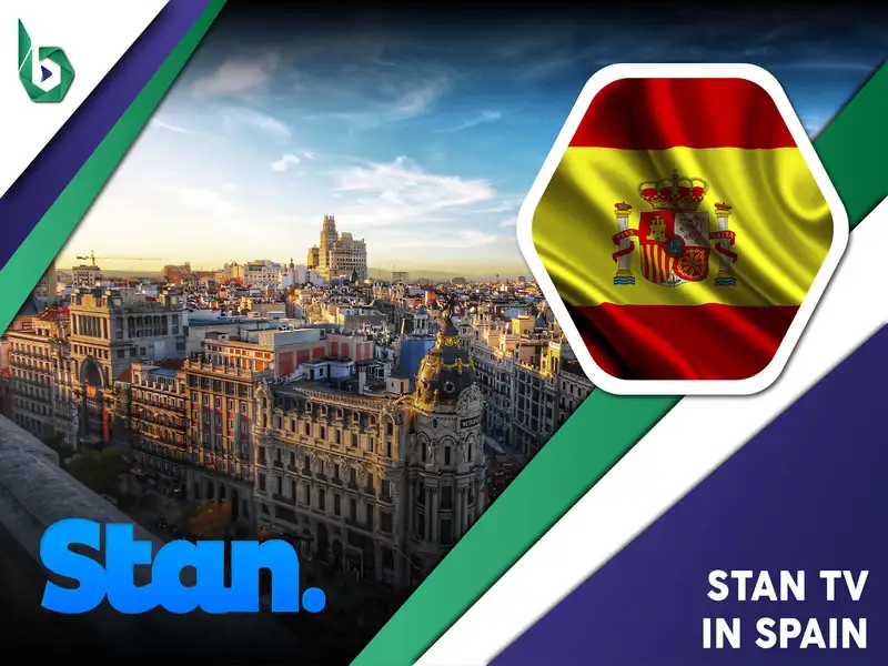 Watch Stan TV in Spain