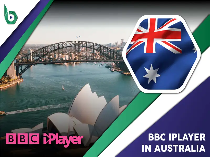 Watch BBC iPlayer in Australia