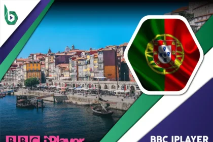 Watch BBC iPlayer in Portugal