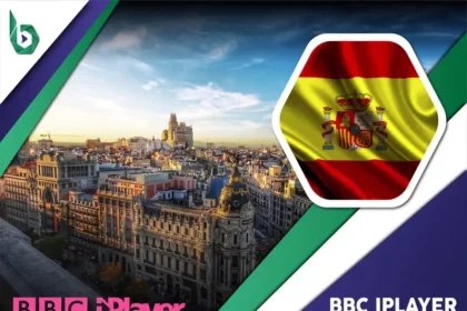 Watch BBC iPlayer in Spain