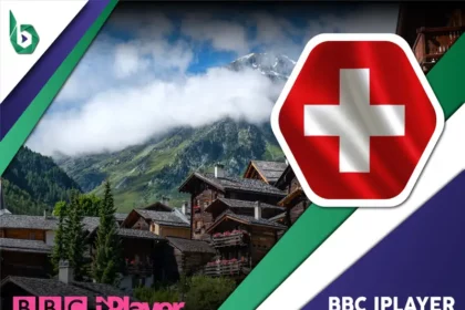 Watch BBC iPlayer in Switzerland