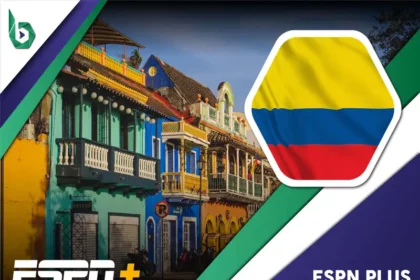 Watch ESPN Plus in Colombia