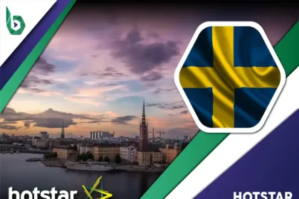 Watch Hotstar in Sweden