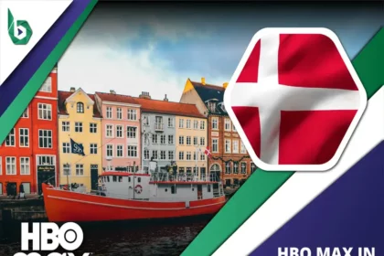 Watch HBO Max in Denmark