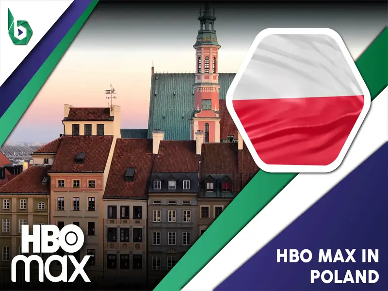 Watch HBO Max in Poland