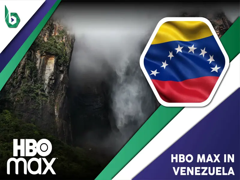 Watch HBO Max in Venezuela