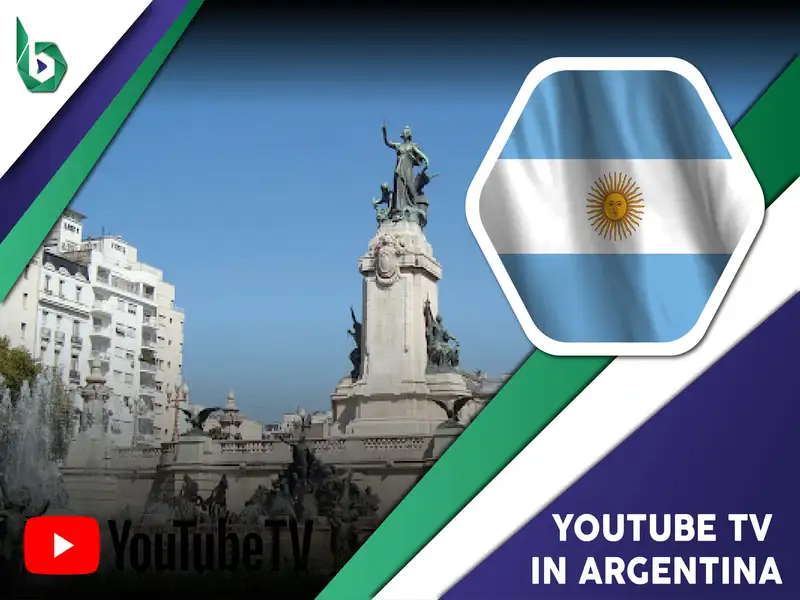 Watch YouTube TV in Argentina