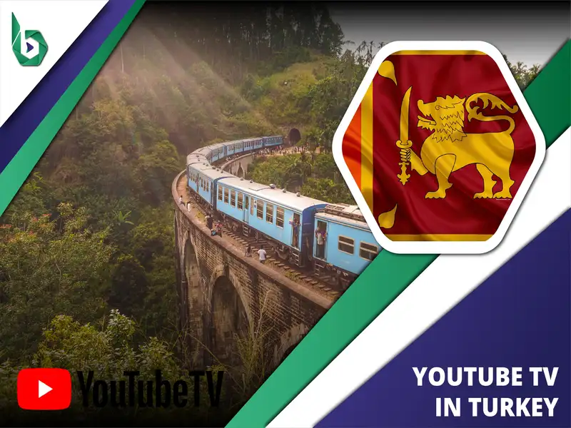 Watch YouTube TV in Sri Lanka