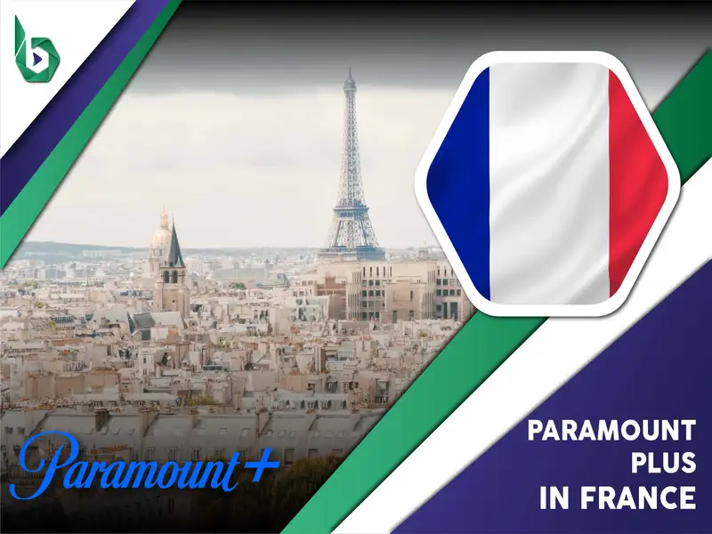 Watch Paramount Plus in France