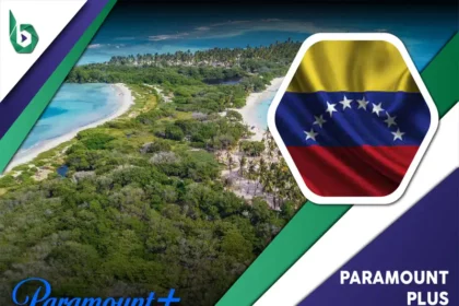 Watch Paramount Plus in Venezuela