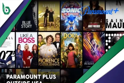 Watch Paramount Plus outside USA