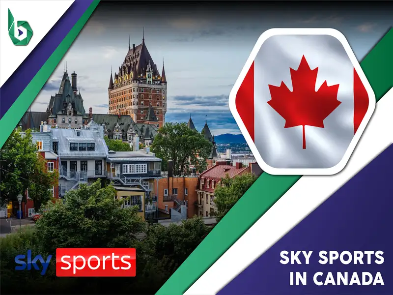 Watch Sky Sports in Canada